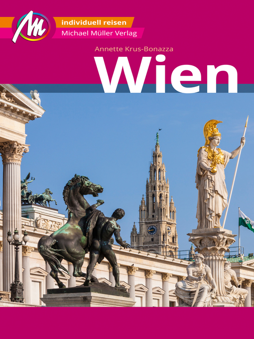 Title details for Wien MM-City Reiseführer Michael Müller Verlag by Annette Krus-bonazza - Available